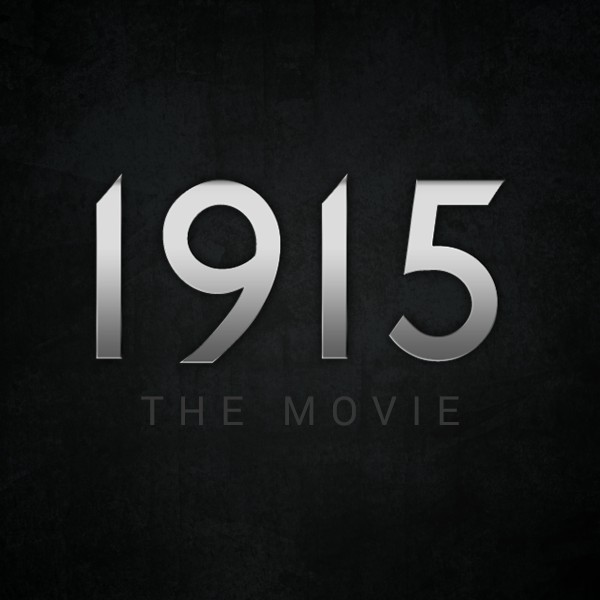 1915 THE MOVIE